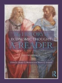 The History of Economic Thought : A Reader; Second Edition