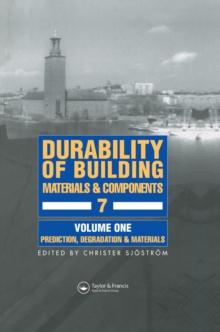 Durability of Building Materials & Components 7 vol.1