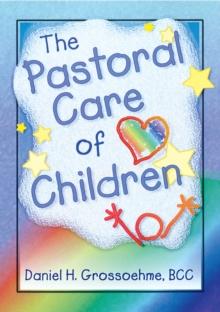 The Pastoral Care of Children