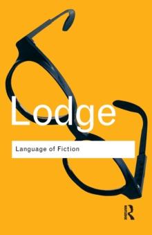 The Language of Fiction : Essays in Criticism and Verbal Analysis of the English Novel