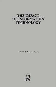 The Impact of Information Technology : Evidence from the Healthcare Industry