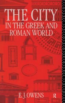 The City in the Greek and Roman World