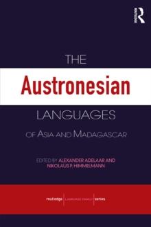 The Austronesian Languages of Asia and Madagascar