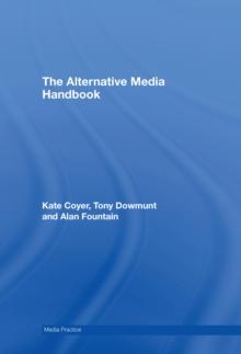 The Alternative Media Handbook