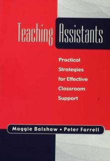 Teaching Assistants : Practical Strategies for Effective Classroom Support