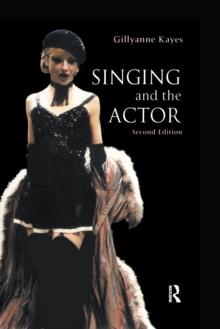 Singing and the Actor