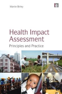 Health Impact Assessment : Principles and Practice