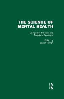 Obsessive-Compulsive Disorder and Tourette's Syndrome : The Science of Mental Health