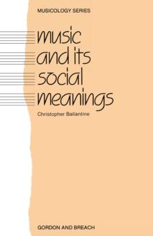 Music and Its Social Meanings