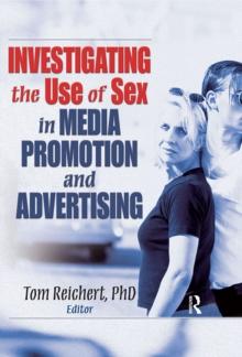 Investigating the Use of Sex in Media Promotion and Advertising