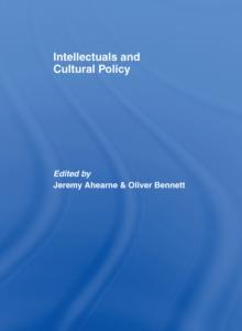 Intellectuals and Cultural Policy