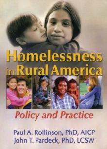 Homelessness in Rural America : Policy and Practice