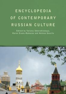 Encyclopedia of Contemporary Russian Culture