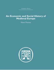 Economic and Social History of Medieval Europe