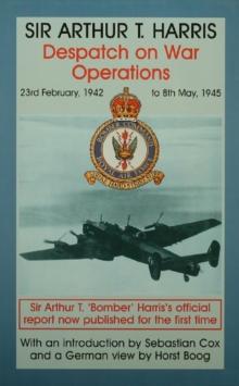 Despatch on War Operations : 23rd February 1942 to 8th May 1945