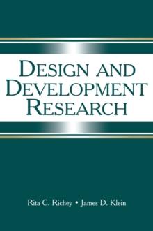 Design and Development Research : Methods, Strategies, and Issues