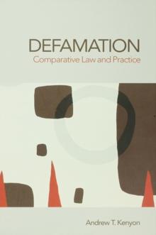 Defamation : Comparative Law and Practice