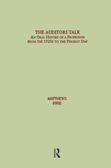 Auditor's Talk : An Oral History of the Profession from the 1920s to the Present Day