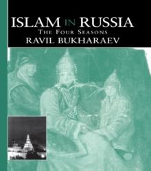 Islam in Russia : The Four Seasons