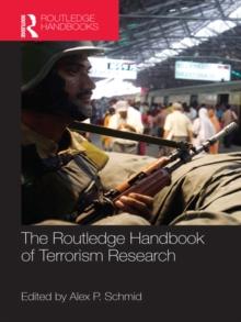 The Routledge Handbook of Terrorism Research