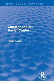 Chaucer and the Social Contest (Routledge Revivals)