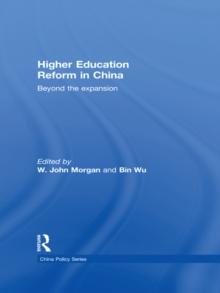 Higher Education Reform in China : Beyond the expansion