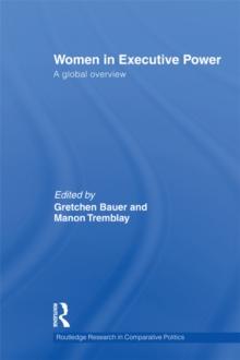 Women in Executive Power : A Global Overview