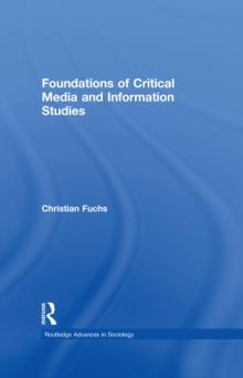 Foundations of Critical Media and Information Studies