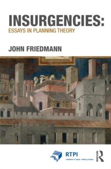 Insurgencies: Essays in Planning Theory