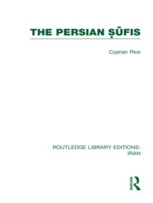 The Persian Sufis (RLE Iran C)