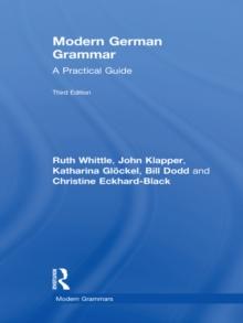 Modern German Grammar : A Practical Guide