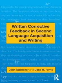 Written Corrective Feedback in Second Language Acquisition and Writing