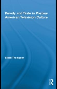 Parody and Taste in Postwar American Television Culture