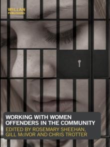 Working with Women Offenders in the Community