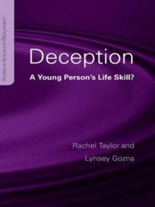 Deception : A Young Person's Life Skill?