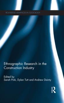 Ethnographic Research in the Construction Industry