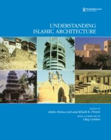 Understanding Islamic Architecture