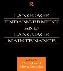 Language Endangerment and Language Maintenance : An Active Approach