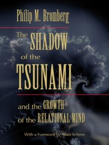 The Shadow of the Tsunami : and the Growth of the Relational Mind