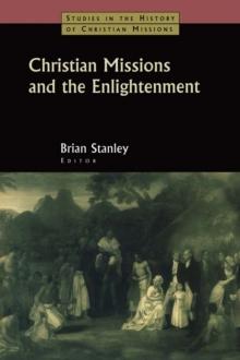 Christian Missions and the Enlightenment