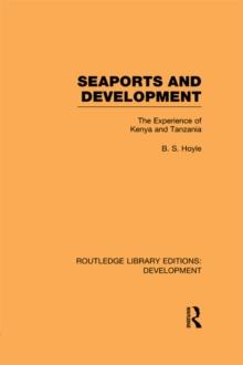 Seaports and Development : The Experience of Kenya and Tanzania