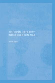 Regional Security Structures in Asia