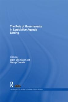 The Role of Governments in Legislative Agenda Setting