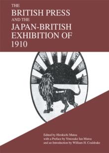 The British Press and the Japan-British Exhibition of 1910