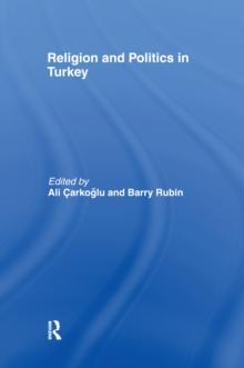 Religion and Politics in Turkey