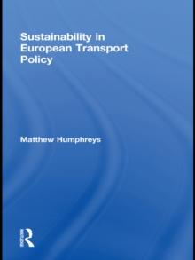 Sustainability in European Transport Policy