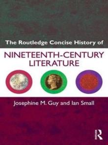 The Routledge Concise History of Nineteenth-Century Literature