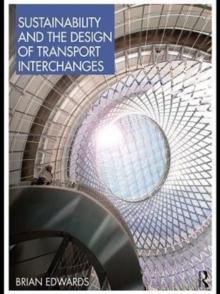 Sustainability and the Design of Transport Interchanges