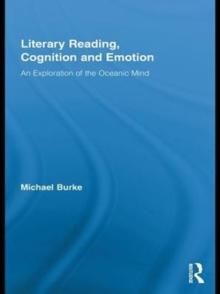 Literary Reading, Cognition and Emotion : An Exploration of the Oceanic Mind