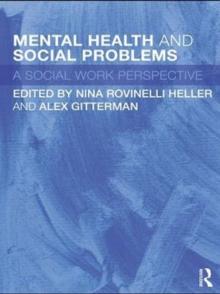 Mental Health and Social Problems : A Social Work Perspective